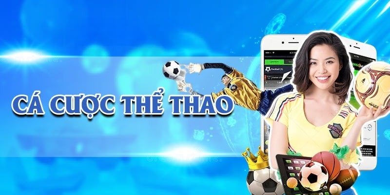 Siêu phẩm giải trí cá cược thể thao trực tuyến